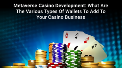Metaverse casino game development and various types of casino business