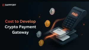 Cost to Develop Crypto Payment Gateway