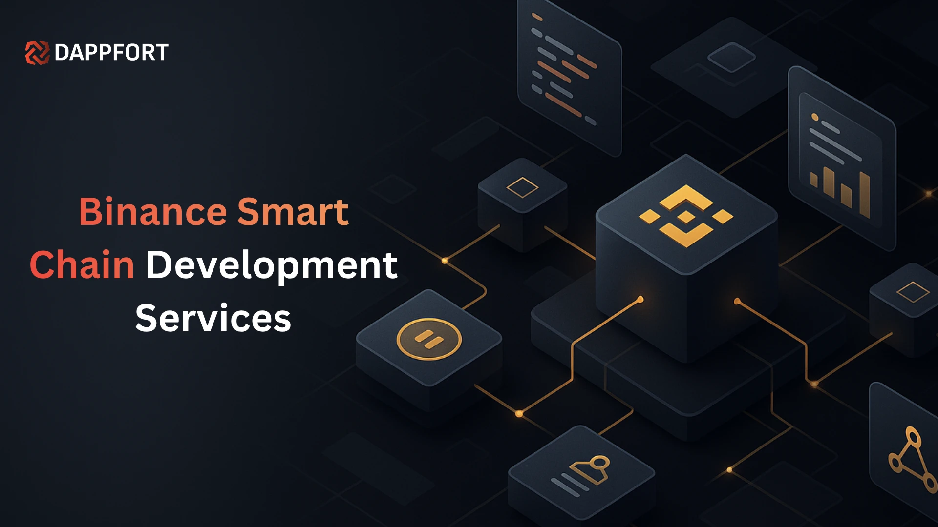 Binance Smart Chain Development Services