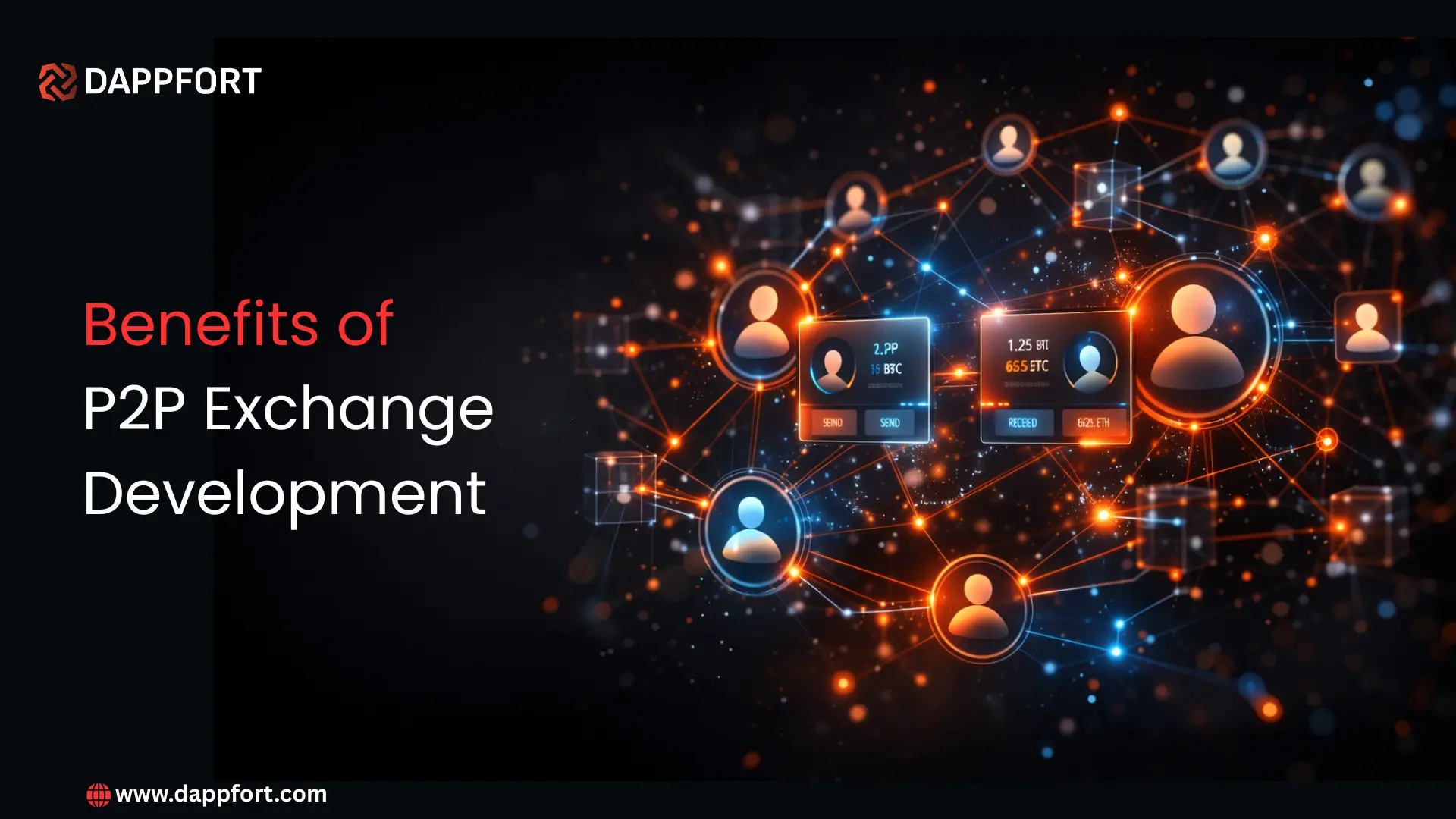 Benefits of P2P Exchange Development