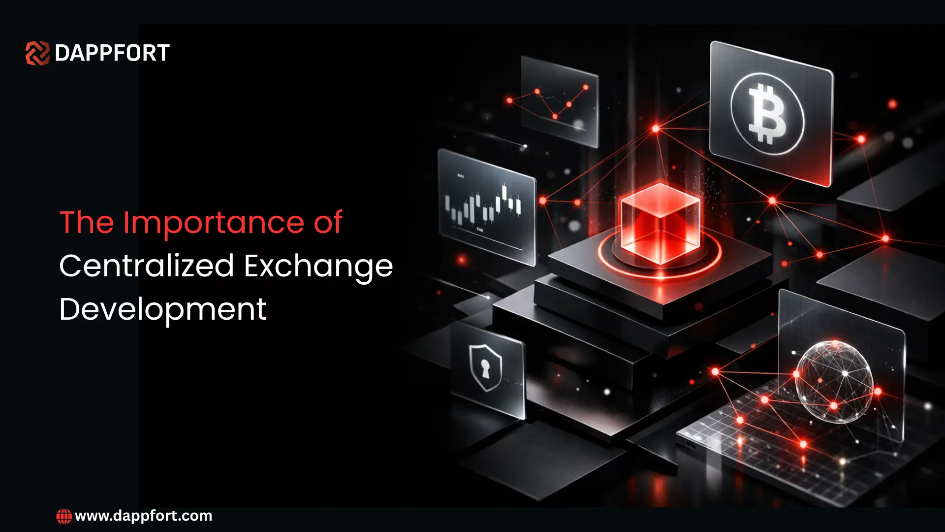 The Importance of Centralized Exchange Development