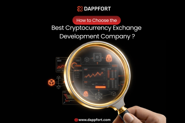How to Choose the Best Cryptocurrency Exchange Development Company