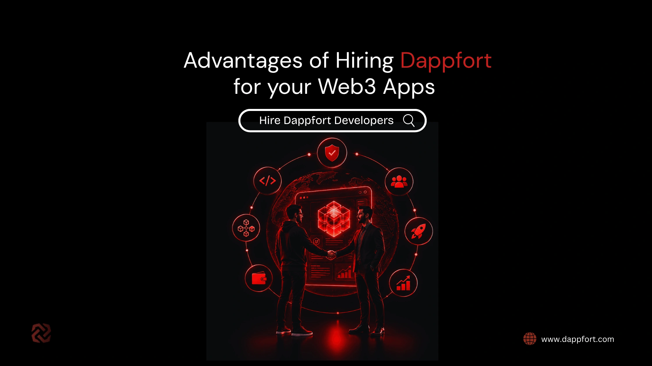 Advantages of Hiring Dappfort for your Web3 Apps