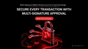 Multi-signature Wallet Infrastructure for Crypto Exchanges