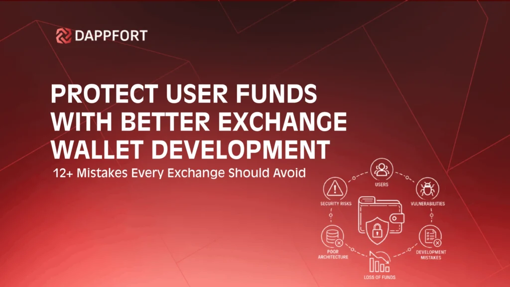 12+ Exchange Wallet Development Mistakes to Avoid