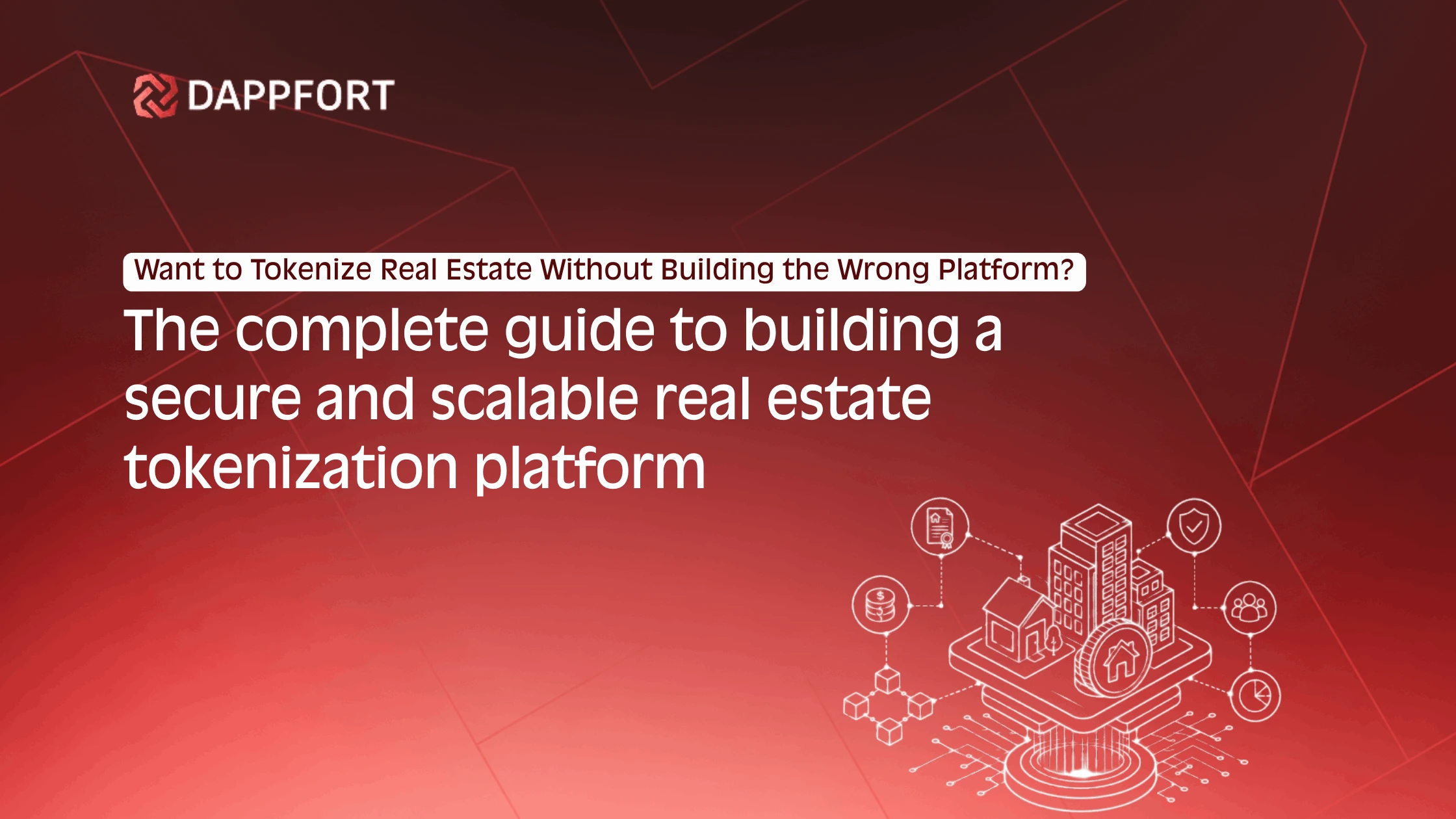 Build a Real Estate Tokenization Platform