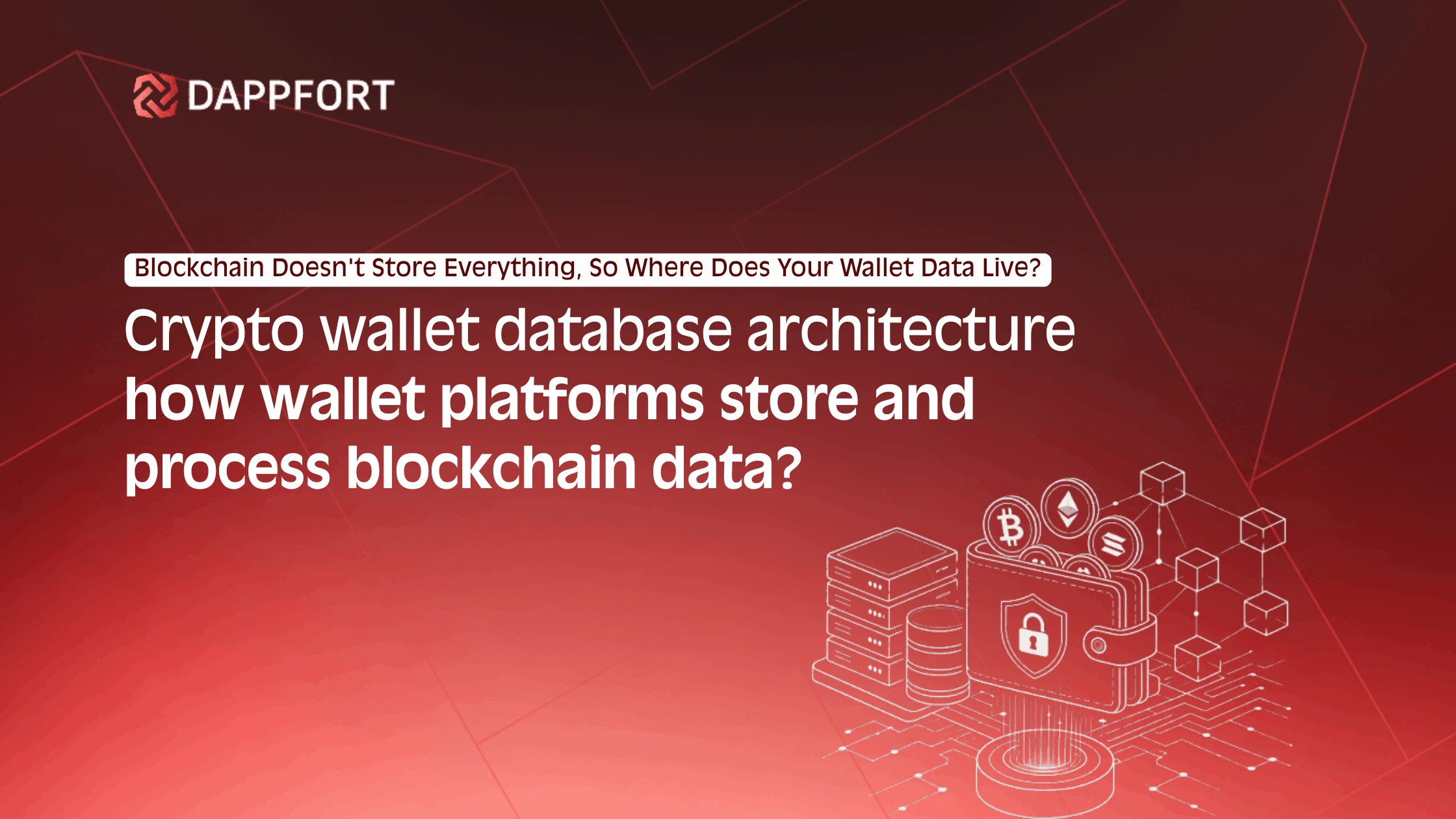 Crypto Wallet Database Architecture