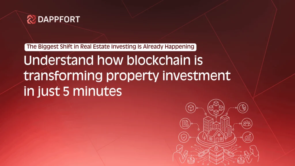 How Blockchain Technology Is Transforming Real Estate Investment