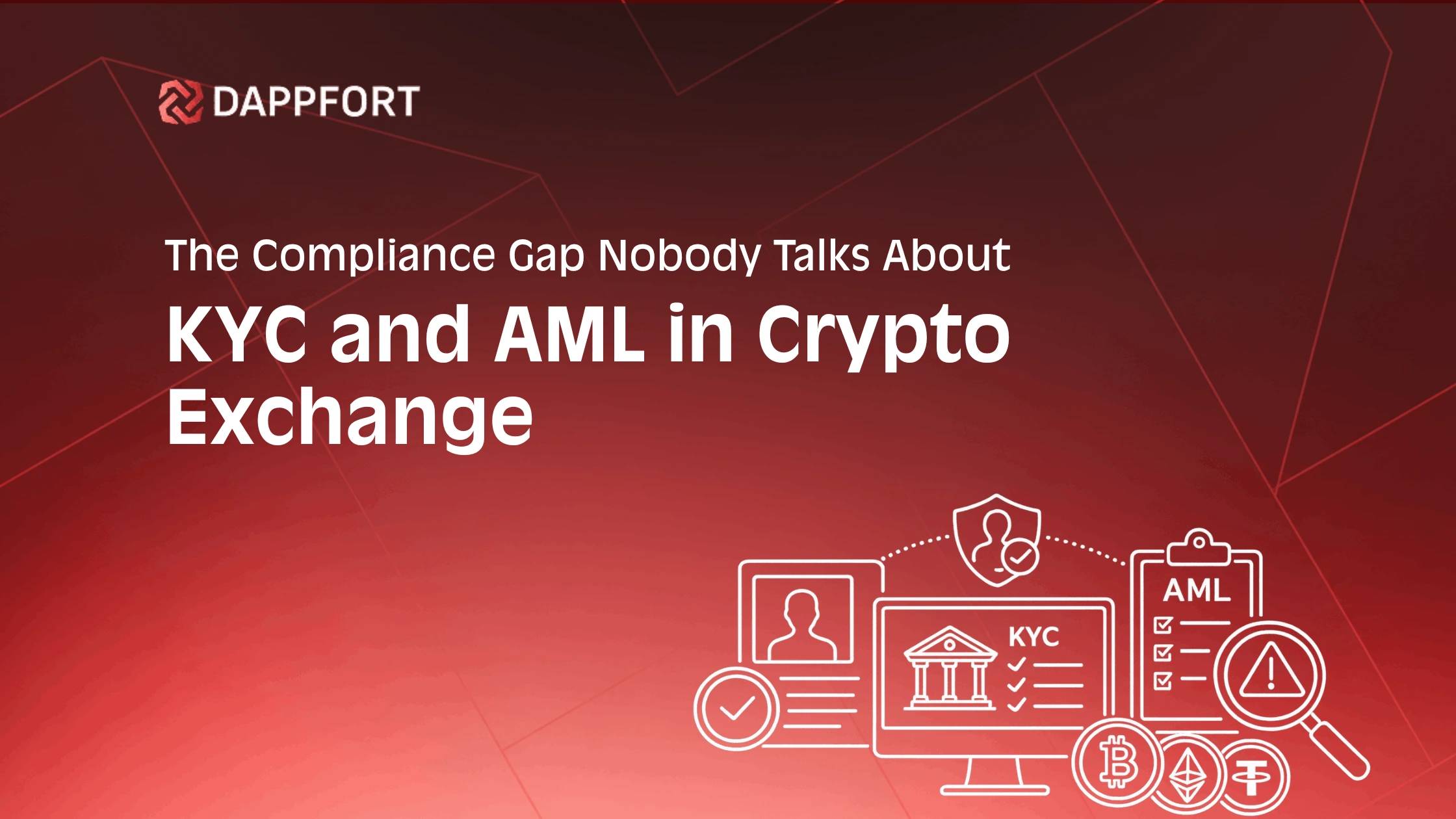 KYC and AML for crypto exchange