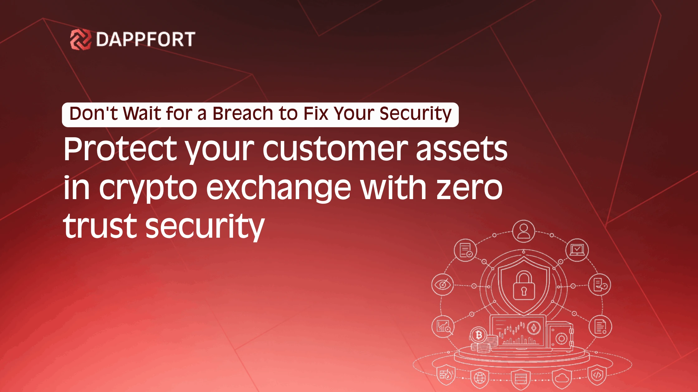 Zero Trust Security for Crypto Exchanges